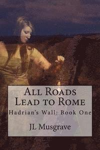 bokomslag All Roads Lead to Rome