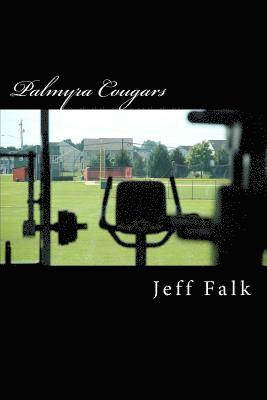 bokomslag Palmyra Cougars: Athletic Cougars on the Prowl