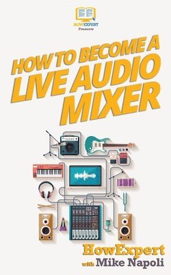 How to Become a Live Audio Mixer: 7 Secrets of a Hollywood Live Audio Mixer Who Does LIVE EVENTS Every Month! 1