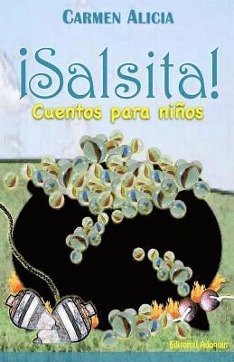 ¡Salsita! Cuentos para ninos 1