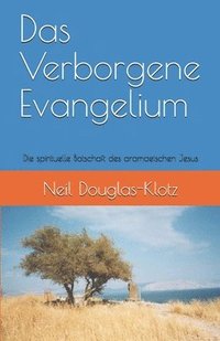 bokomslag Das Verborgene Evangelium