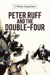 bokomslag Peter Ruff and the Double-Four