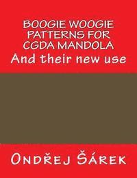 bokomslag Boogie woogie patterns for CGDA Mandola: And their new use