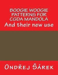 bokomslag Boogie woogie patterns for CGDA Mandola: And their new use