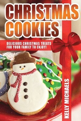 Kelly Michaels - Christmas Cookies, Häftad. Tillgänglighet: Lägg i varukorg