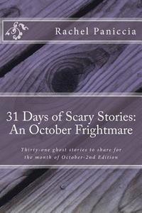 bokomslag 31 Days of Scary Stories: An October Frightmare: Thirty-one ghost stories to share for the month of October