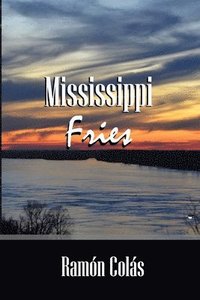 bokomslag Mississippi fries