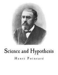 bokomslag Science and Hypothesis: Science Et l'Hypoth