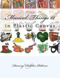 Musical Things 12: in Plastic Canvas 1