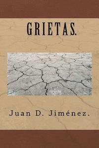 Juan D. Jimenez - Grietas., Häftad