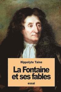 bokomslag La Fontaine et ses fables