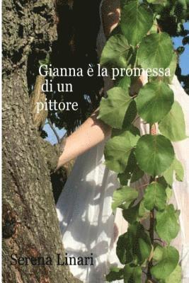 Gianna e' la promessa di un pittore 1