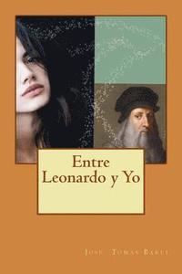 bokomslag Entre Leonardo y Yo