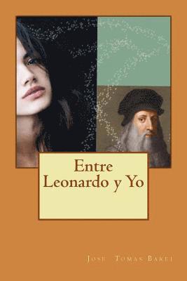 Entre Leonardo y Yo 1