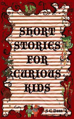 Short Stories for Curious Kids 1