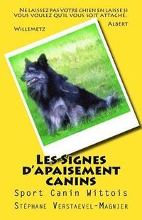 bokomslag Les Signes d'apaisement canins: Club canin de Wittes