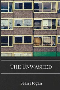 bokomslag Unwashed