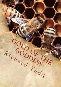 Richard A. Todd - Gold of the Goddess, Häftad