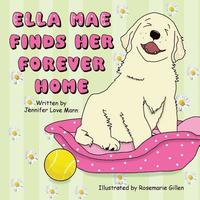 bokomslag Ella Mae Finds Her Forever Home