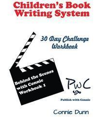 bokomslag Children's Book Writing System: 30-Day Challenge Workbook
