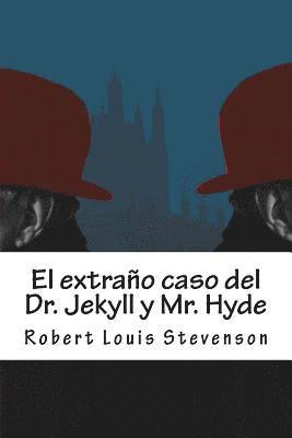 El extraño caso del Dr. Jekyll y Mr. Hyde 1