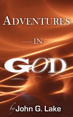 Adventures In God 1