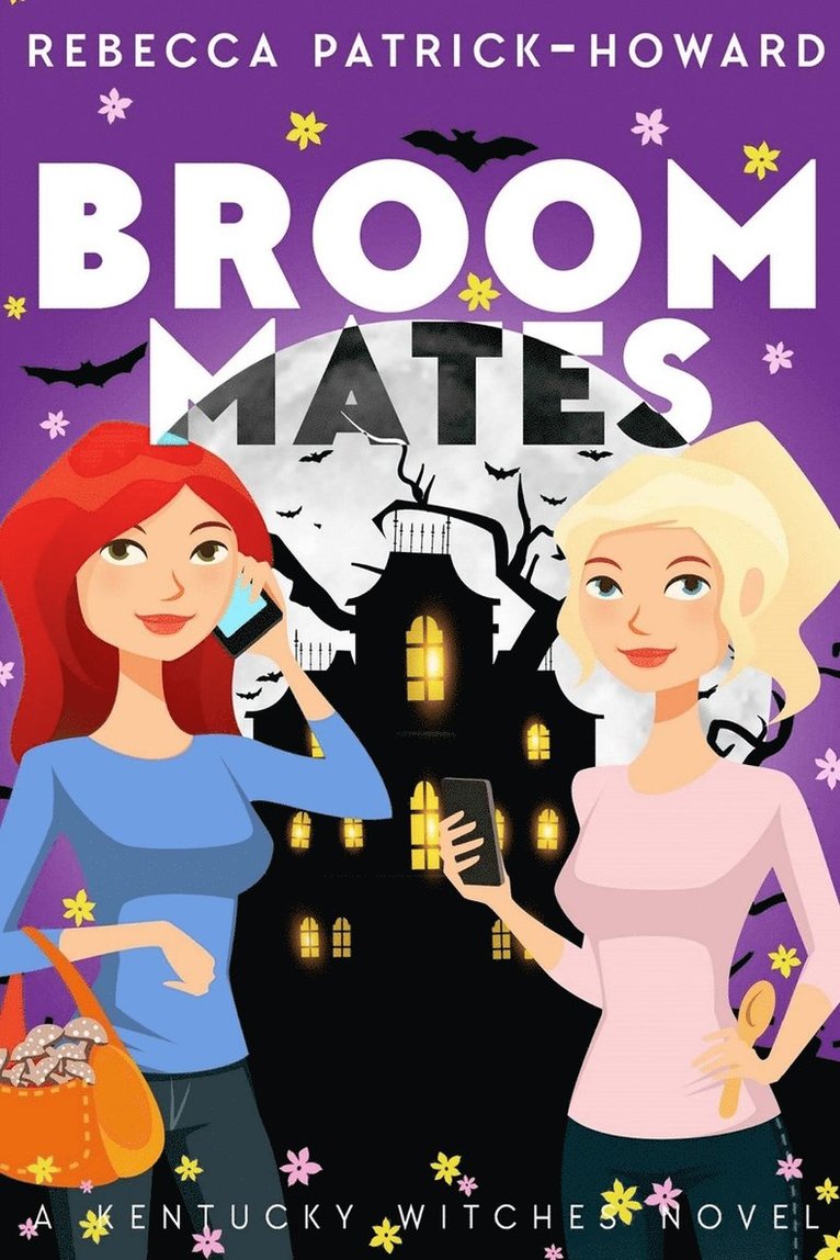 Rebecca Patrick-Howard, Amy Quire - Broommates, Häftad
