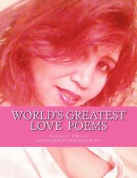 bokomslag World's Greatest Love & Erotic Poems: Seduction poems Passion Poems Erotic Poems Heart Broken Poems