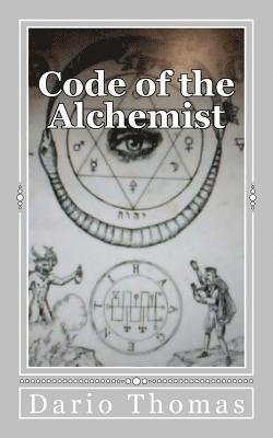 Dario Thomas - Code of the Alchemist, Häftad