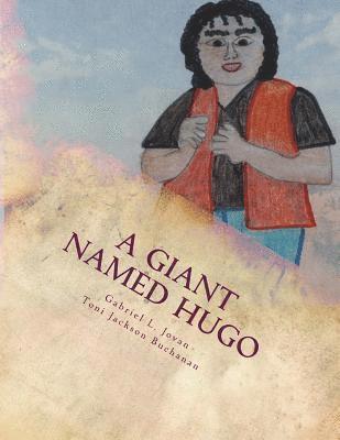 A Giant Named Hugo 1