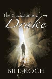 bokomslag The Elucidations of Drake