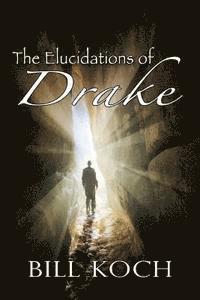 The Elucidations of Drake 1