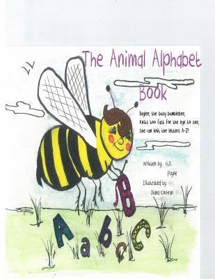 The Animal Alphabet Book 1