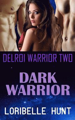 Loribelle Hunt - Dark Warrior, Häftad. Tillgänglighet: Lägg i varukorg