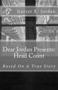 bokomslag Dear Jordan Presents: Head Count: Based On Actual Events