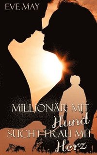 bokomslag Millionaer Mit Hund Sucht Frau Mit Herz