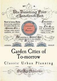 bokomslag Garden Cities of To-Morrow: Urban Planning