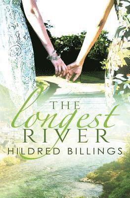 Hildred Billings - The Longest River, Häftad