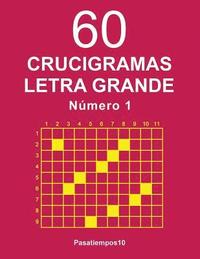 bokomslag 60 Crucigramas Letra Grande - N. 1