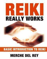 bokomslag Reiki Really Works