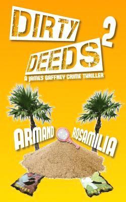 Armand Rosamilia - Dirty Deeds 2, Häftad