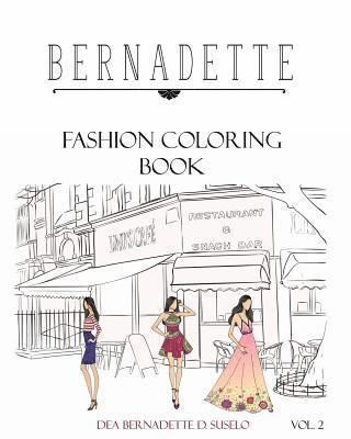 bokomslag Bernadette Fashion Coloring Book Vol.2: Coloring Book of Classy Casual Outfits