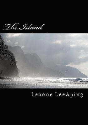 The Island: The Island of Love and Chaos 1