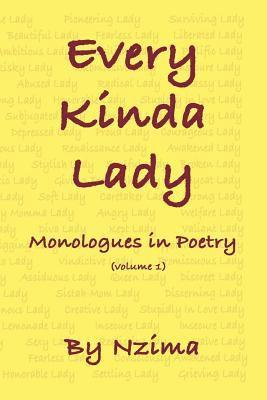 bokomslag Every Kinda Lady: Monologues in Poetry (Volume 1)