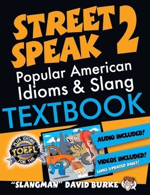 Slangman Guide to STREET SPEAK 2