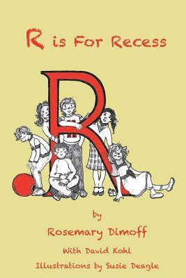 R is For Recess 1