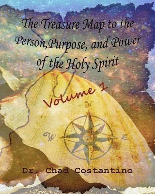 The Treasure Map to the Person, Purpose, and Power of the Holy Spirit: A Devotional for Youth 1