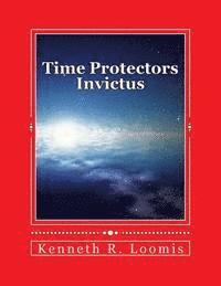 bokomslag Time Protectors: Invictus