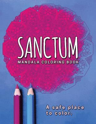 Sanctum: Mandala Coloring Book 1