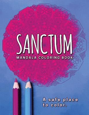 Tris Thompson, Robert Thompson - Sanctum: Mandala Coloring Book, Häftad